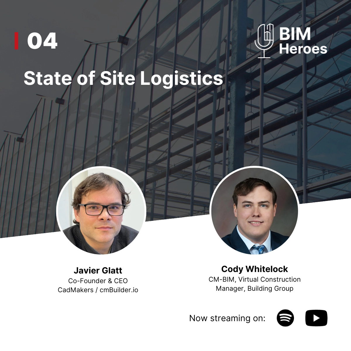 BIM Heroes Podcast: #Ep 4 – State of Site Logistics