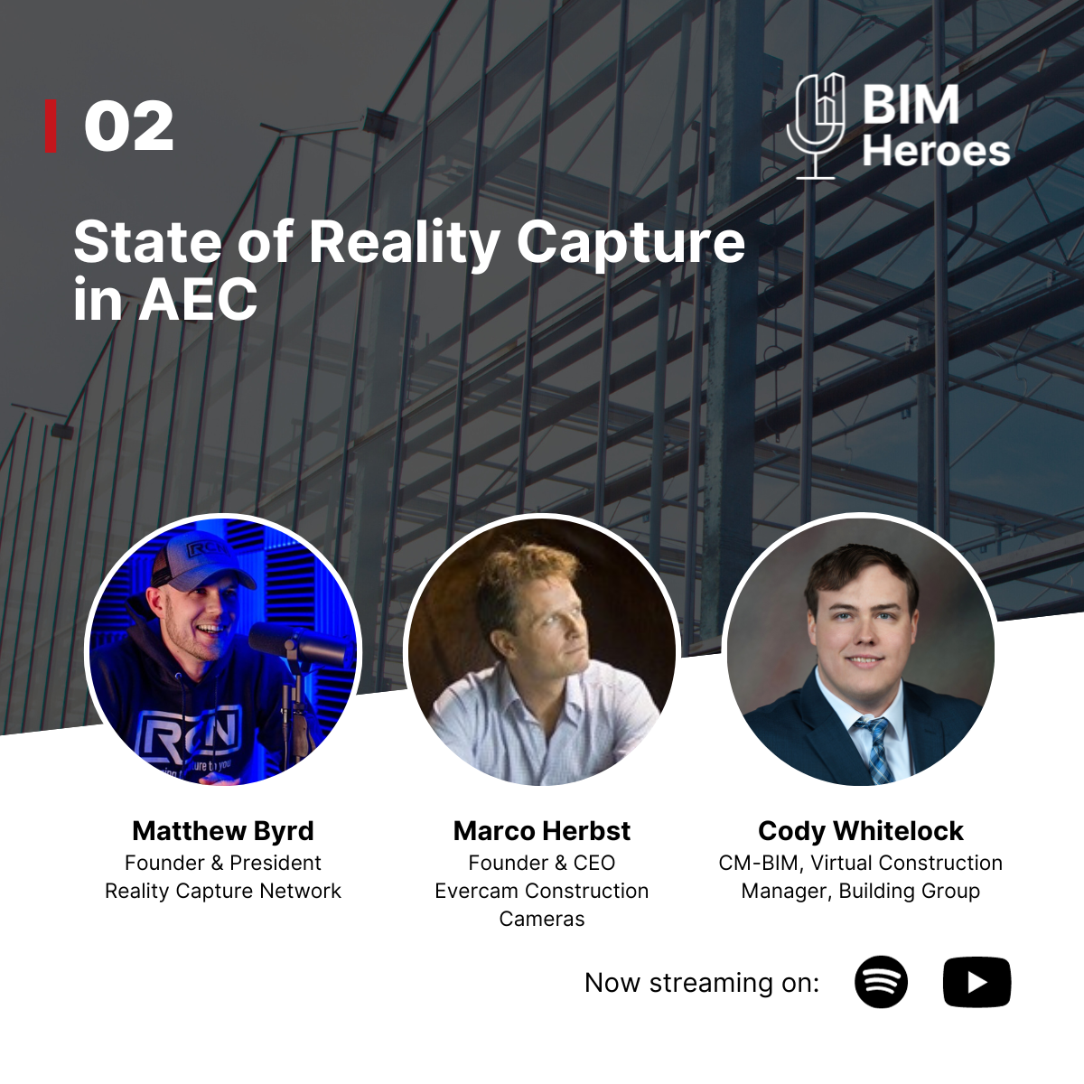 BIM Heroes Podcast: #Ep 2 – The State of Tech in the AEC Industry