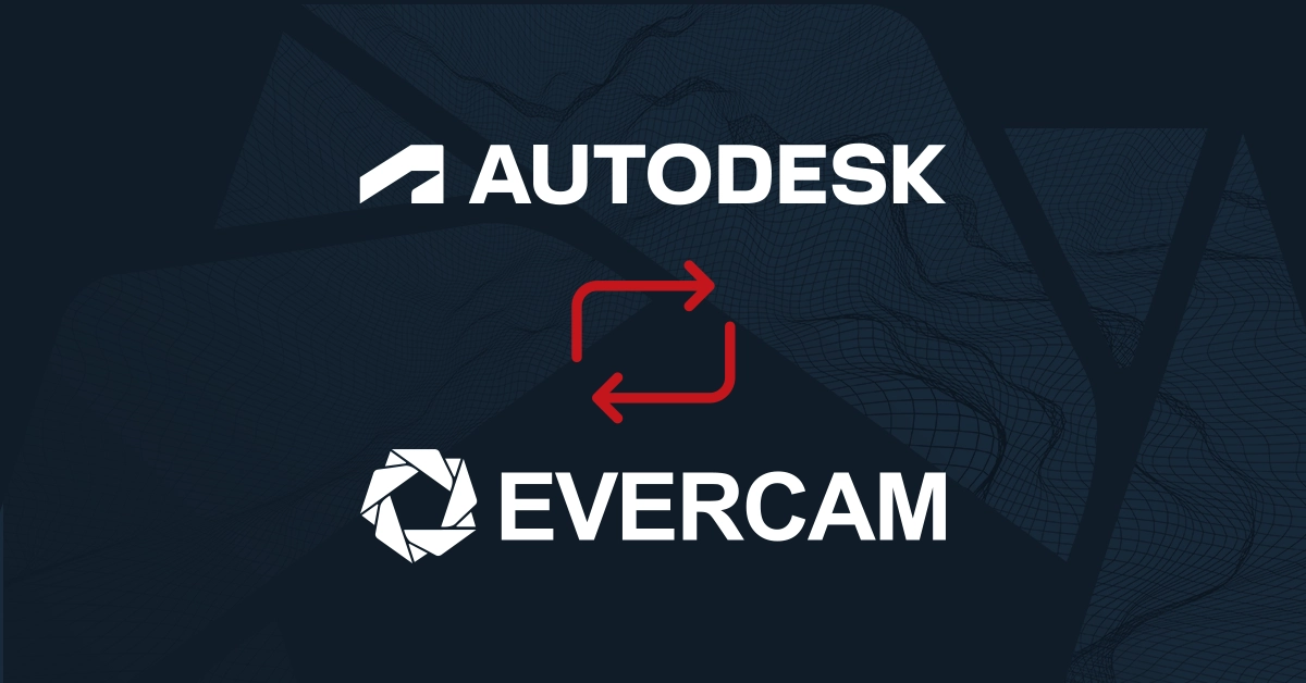 Real-Time Site Updates with Evercam and Autodesk Integration