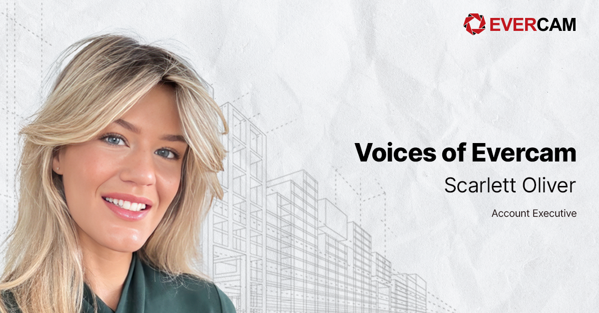 Voices of Evercam: Meet Scarlett Oliver – UK Account Executive